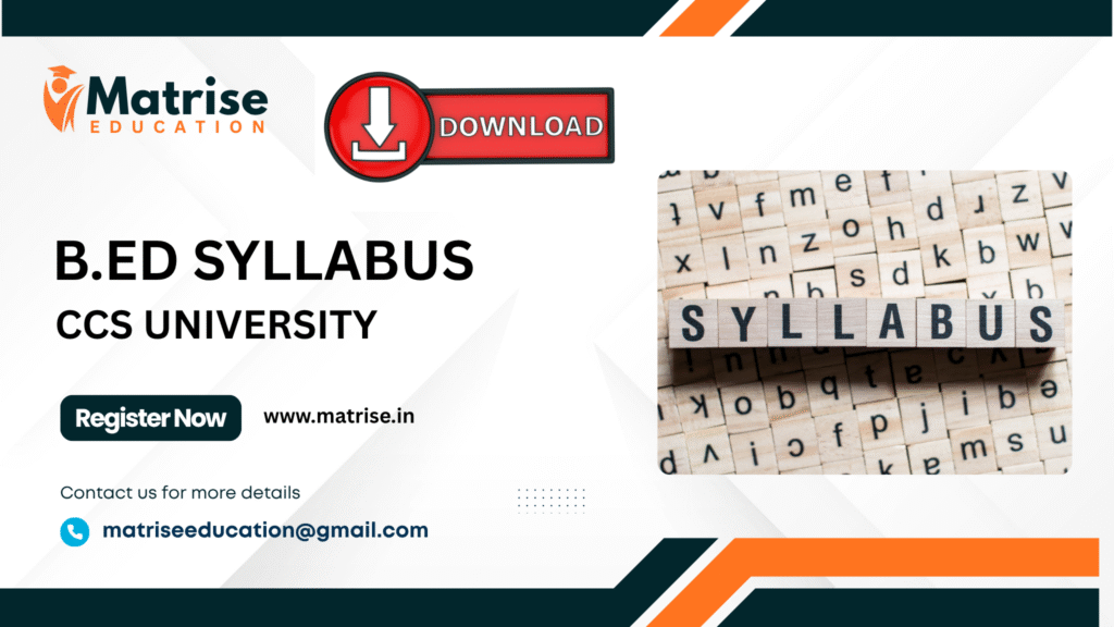 B.ED SYLLABUS CCS UNIVERSITY MEERUT