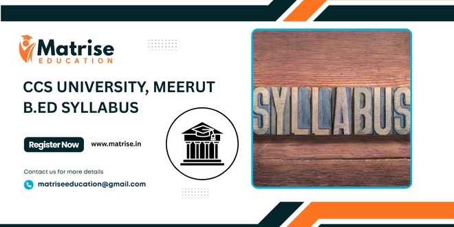 CCS UNIVERSITY B.ED SYLLABUS
