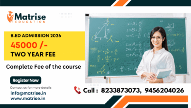 b.ed admission fee. best college for b.ed.