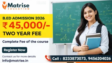 UP B.Ed JEE (Entrance Exam) Syllabus 2026: Detailed Subject-Wise Syllabus, Exam Pattern & Marking Scheme