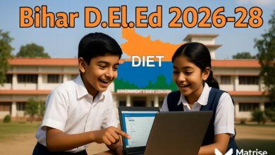 Bihar D.El.Ed Admission 2026: BSEB Bihar DElEd Online Form, Important Dates, Fees, Documents & Colleges