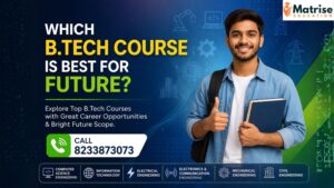 Which B Tech Course Is Best for Future ?