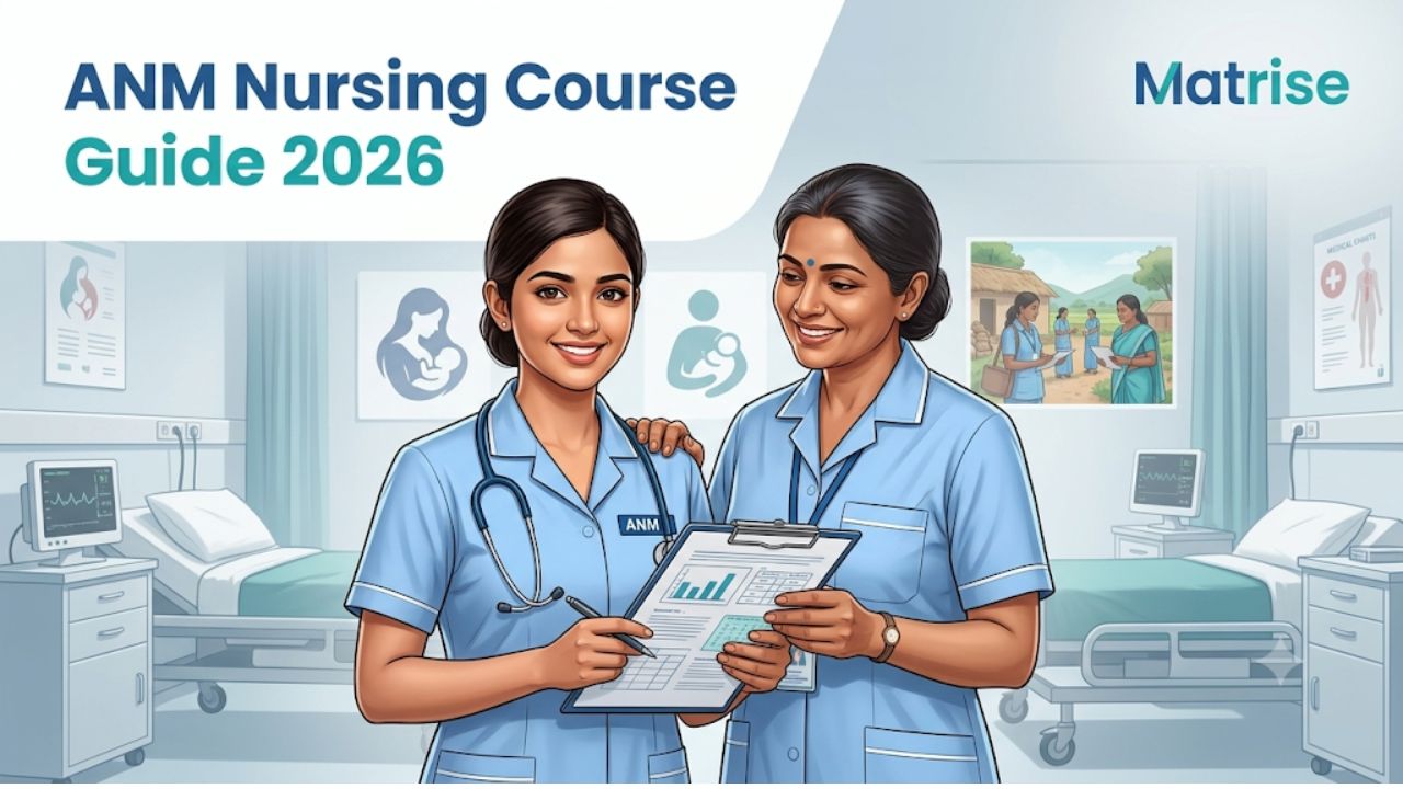 ANM Nursing Course: Eligibility, Fees, Syllabus & Career Guide ...