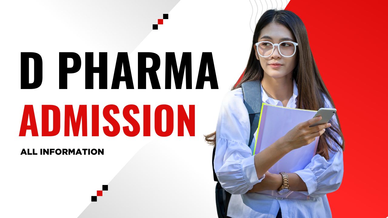d pharma admission